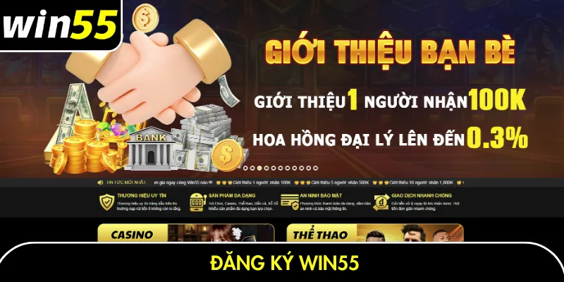 Đăng ký Win55